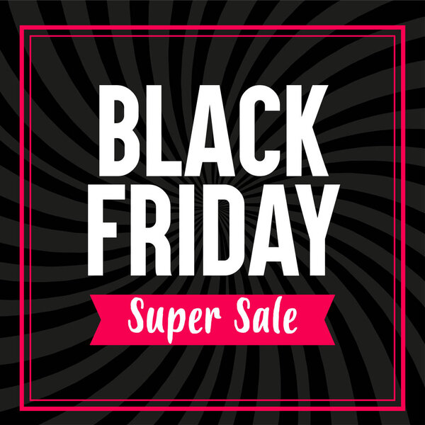 Черная пятница рекламный баннер. Super Sale Vector
.