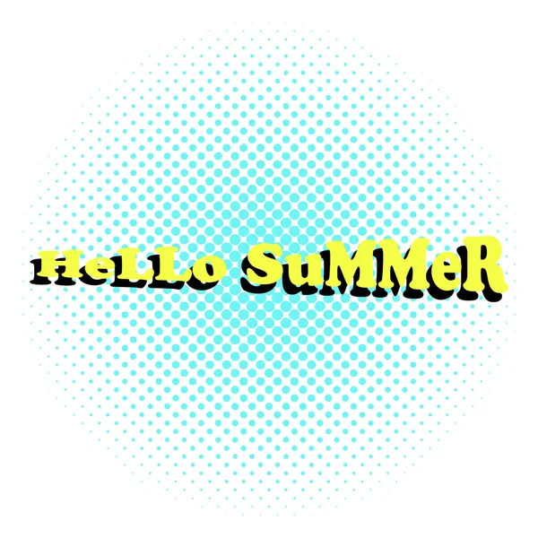 Schriftzug im Pop-Art-Stil. Hallo Sommer Comics Phrase auf halbtonem Hintergrund. Vektorillustration. — Stockvektor