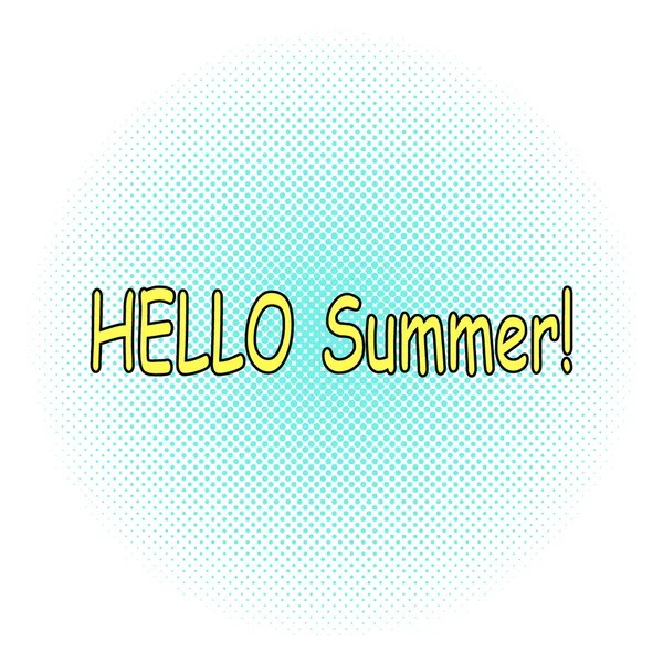 Summer time juicy lettering phrase in pop art style. Hello summer comics text. on a halftone background. Vector — Stock Vector