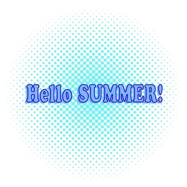 Napis Hello Summer na jasnym tle półtonów w stylu pop-art. Sezon wakacji i wycieczek — Wektor stockowy