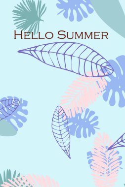 Tropik bitkilerin yaprakları. Renkli yaz kartpostalı, yaz tatili. Vektör arka planı.