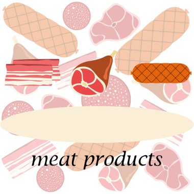 Sosis, biftek, bütün ayak, pastırma, taze et. Çiftlik mağazası konsepti için görüntü. Vektör arka planı.