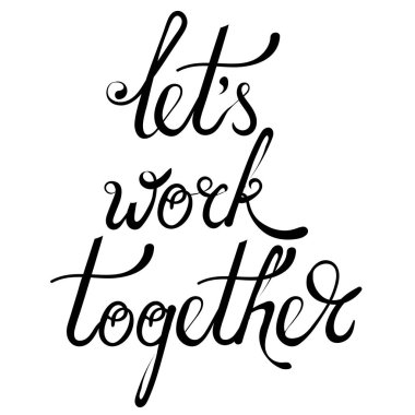 Mürekkep Vintage motivasyonel el yazı beyaz arka plan üzerinde izole. İş teklifi tasarım