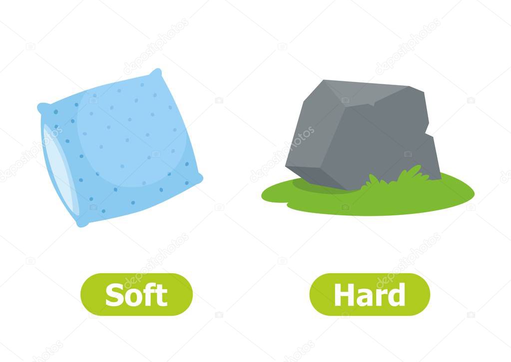 Vector antonyms and opposites. Soft and Hard. Illustrations on white background. Card for teaching aid, for a foreign language learning.