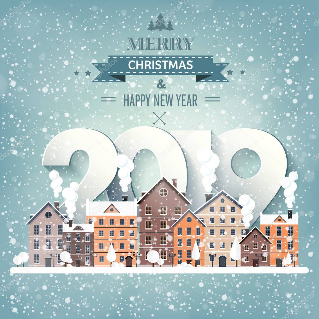 2019. Winter urban landscape. City with snow. Christmas and new year. Cityscape. Buildings.Vector illustration.Lettering.