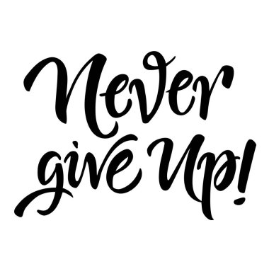 Asla motavatif posterden vazgeçme. Beyaz arkaplanda izole edilmiş klasik fırça harf tasarımı