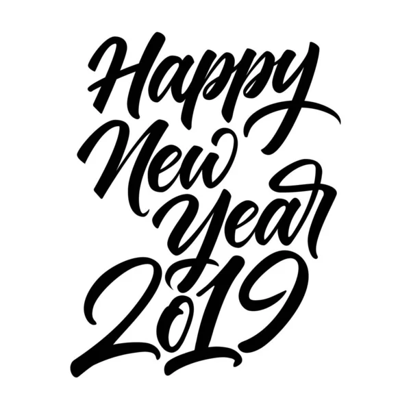 Happy New Year 2019 Holiday Calligraphy Vector Illustration Lettering Vintage — Stock Vector