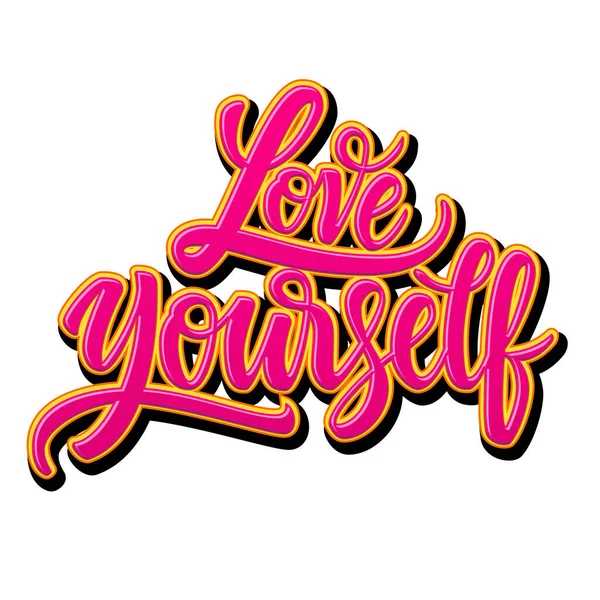 Love Yourself Inspirational Quote Motivational Hand Letered Phrase Shirt Design — Stock Vector