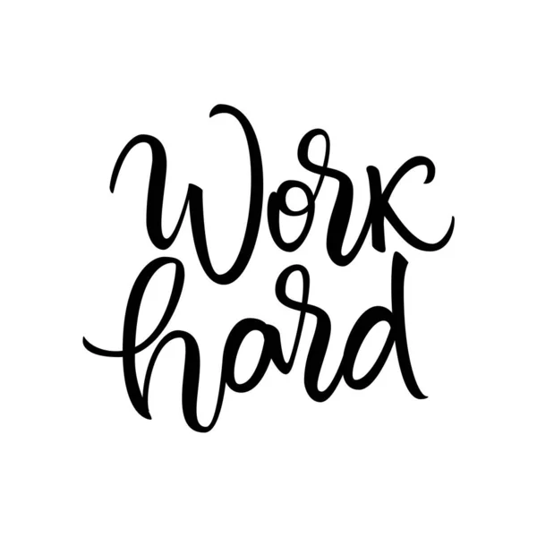 Werk Hard Belettering Banner Vector Motivationele Moderne Stijl Borstel Kalligrafie — Stockvector