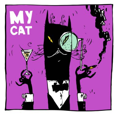 Bir puro ve bir kokteyl ile bir aristokrat kedidir. Davetiyeler, poster, kartpostallar ve bir T-shirt için gayet uygun.