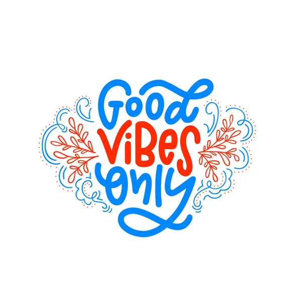 Tipografía de motivación Good Vibes Only — Vector de stock