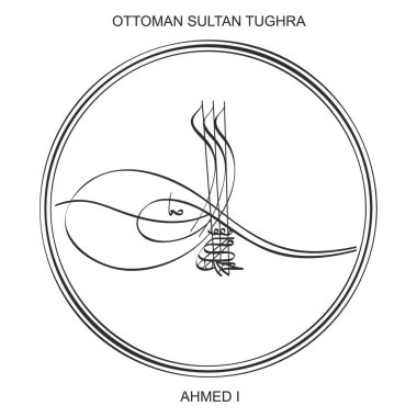 Tughra ile vektör görüntüsü Birinci Osmanlı Sultanı Sultan Ahmed 'in imzası.