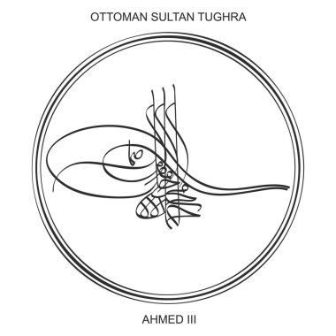 Tughra ile vektör görüntüsü Üçüncü Osmanlı Sultan Ahmed 'in imzası.