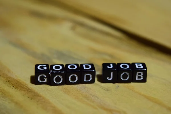 Buen Mensaje Trabajo Escrito Bloques Madera Conceptos Educación Motivación Imagen —  Fotos de Stock