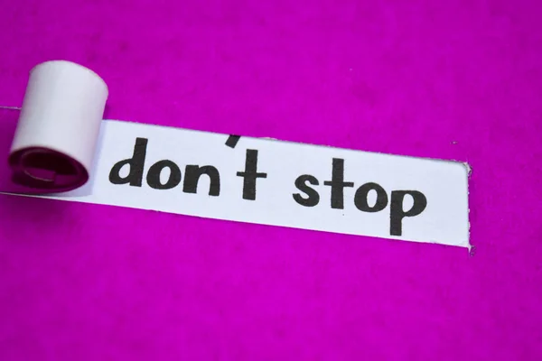 Don Stop Testo Ispirazione Motivazione Concetto Business Carta Strappata Viola — Foto Stock