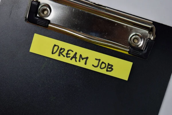 Dream Job Szöveg Ragacsos Jegyzetek Elszigetelt Irodai Asztalon — Stock Fotó
