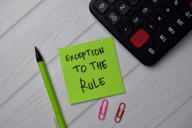 Exception to the Rule write on sticky notes isolated on office desk. clipart