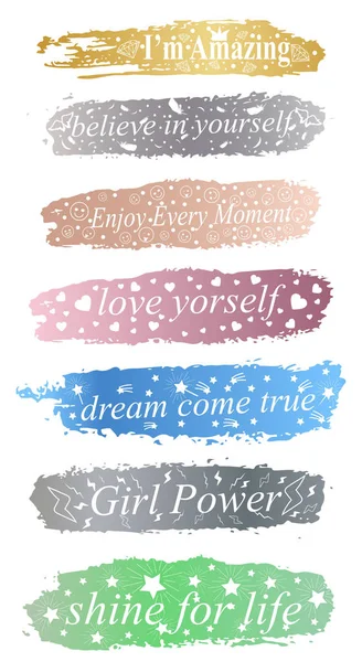 Een reeks zinnen van slogan op de achtergrond van een penseelstreek van verschillende kleuren. — Stockvector