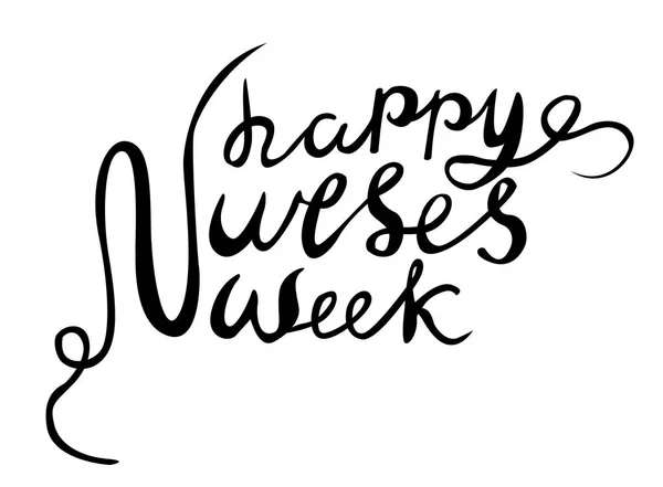 Szczęśliwy pielęgniarek tydzień wektor, Hand literami szczęśliwy pielęgniarek wektor — Wektor stockowy