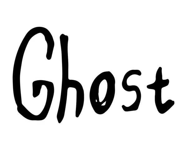 Disegno mano iscrizione fantasma — Vettoriale Stock