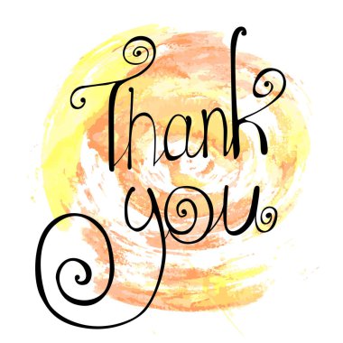 siyah yazıt sarı turuncu suluboya arka planda bukleler ile teşekkür ederim