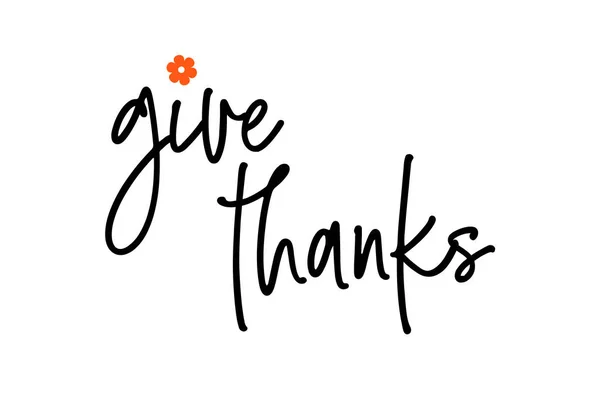 Give Thanks Black White Hand Lettering Inscription Motivation Inspiration Positive — Stock Photo, Image