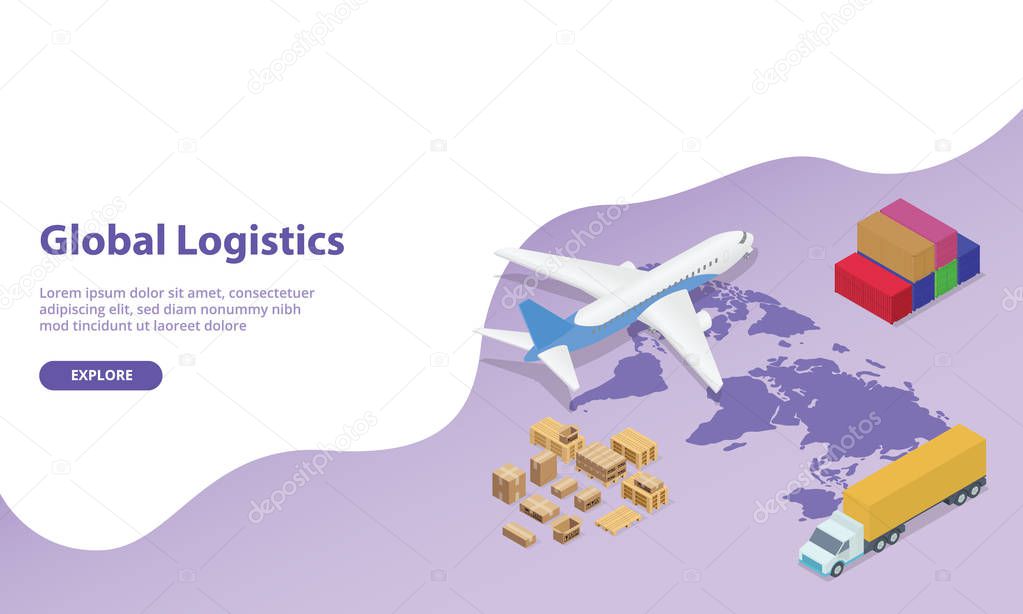 global logistics network with world map and transportation plane and truck container with modern isometric style for website template landing homepage