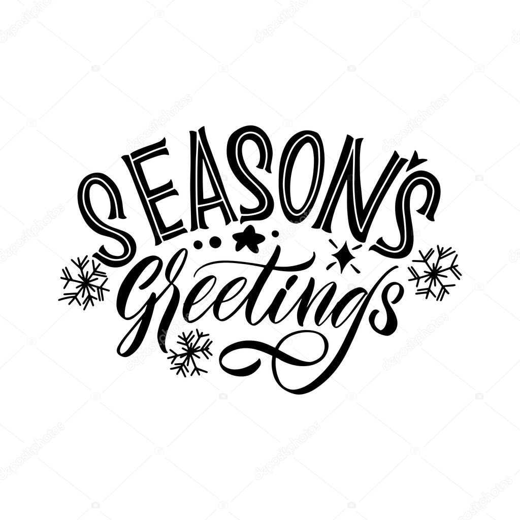 Seasons greetings. Merry Christmas. Great lettering for greeting cards, stickers, banners, prints and home interior decor. Xmas card. Happy new year 2021.