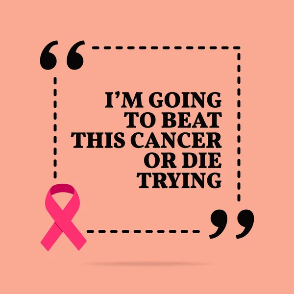 Cita motivacional inspiradora. Voy a vencer a este cáncer. — Vector de stock