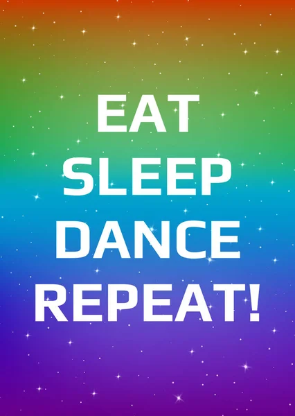 Affiche de motivation. Répétez la danse du sommeil ! Espace ouvert, étoilé — Image vectorielle