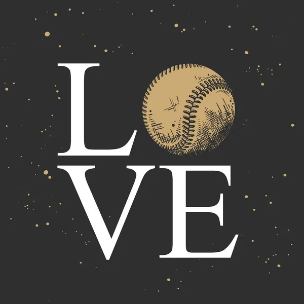 Ручний ескіз бейсбольного м'яча з мотиваційною спортивною типографією на темному тлі. Слово кохання . — стоковий вектор