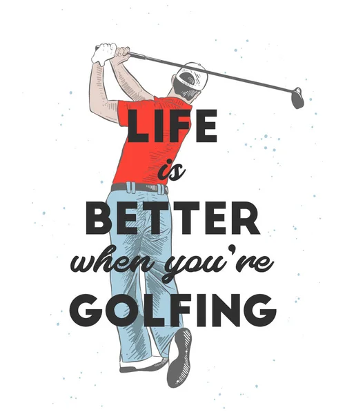 Schizzo disegnato a mano del giocatore di golf con tipografia motivazionale isolata su sfondo bianco. Logo di disegno vintage dettagliato . — Vettoriale Stock
