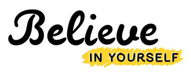 Beyaz arka plan üzerinde inanıyorum içinde kendini izole motivasyonel yazma el yazısı illüstrasyon