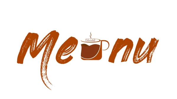 Chocolate Menu Text Cup Hot Chocolate Text Graphics Restaurant Menu — Stock Vector