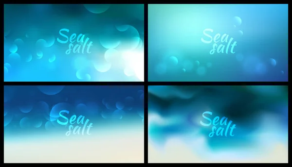 Aqua blurred background set 4 wide blurred nature blue backgrounds with sign Sea salt — Stock Vector