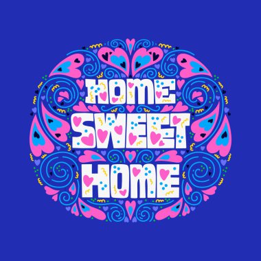 Stil yazı tipi Home Sweet Home, el yazısıyla yazılmış metni kartı, poster, tişört yazı yazdırma