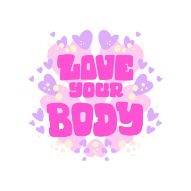 Vücut olumlu yazı. Elle çizilmiş vektör çizim kart, poster, afiş, t-etek ve diğer