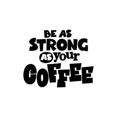 El yazı arka plan üzerinde izole kahve çekilmiş. Ifade bir kahve. Vektör çizim.