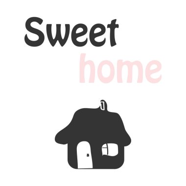 Sloganı olan sevimli bir ev imajı. Doodle tarzı