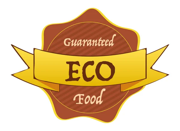 Etiqueta Etiqueta Eco Food Garantizada Con Cinta Forma Sello Con — Vector de stock