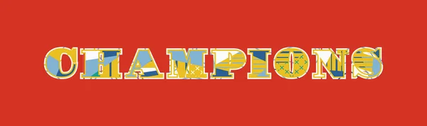 Das Wort Champions Konzept Farbenfroher Abstrakter Typografie Vector Eps Verfügbar — Stockvektor