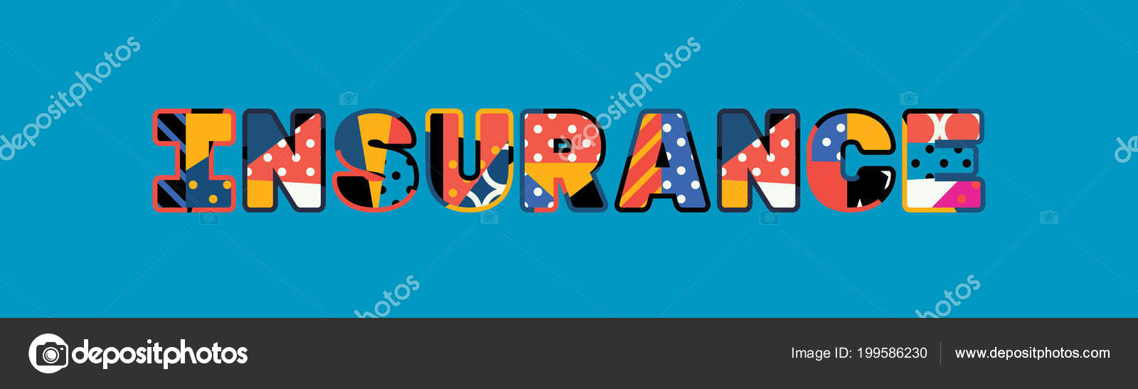 Word Insurance Concept Written Colorful Abstract Typography Vector Eps ...