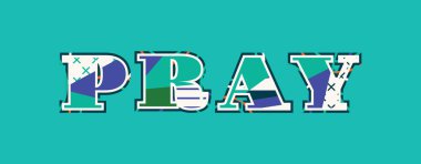 Renkli soyut tipografi yazılı kelime Pray kavramı. Vektör Eps 10 kullanılabilir.