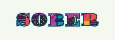 Renkli soyut tipografi yazılı kelime ayık kavramı. Vektör Eps 10 kullanılabilir.