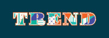 Renkli soyut tipografi yazılı kelime eğilim kavramı. Vektör Eps 10 kullanılabilir.