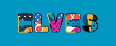 Renkli soyut tipografi yazılı kelime elfler kavramı. Vektör Eps 10 kullanılabilir.