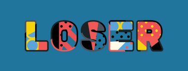 Renkli soyut tipografi yazılı kelime kaybeden kavramı. Vektör Eps 10 kullanılabilir.