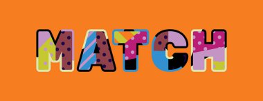 Renkli soyut tipografi yazılı kelime maç kavramı. Vektör Eps 10 kullanılabilir.