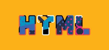 Renkli soyut tipografi yazılı word Html kavramı. Vektör Eps 10 kullanılabilir.