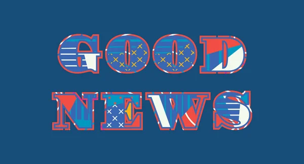 Die Worte Good News Concept Geschrieben Farbenfroher Abstrakter Typografie Vektor — Stockvektor